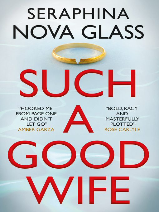 Title details for Such a Good Wife by Seraphina Nova Glass - Wait list